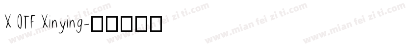 X OTF Xinying字体转换
